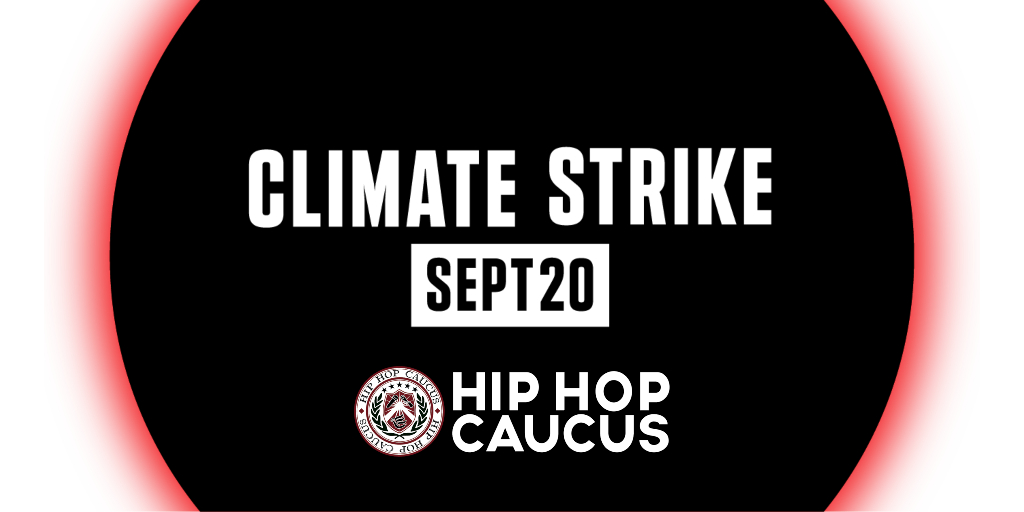 Climate Strike! Hip Hop Caucus